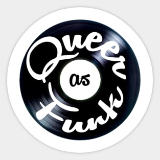 Queer As Funk Sticker